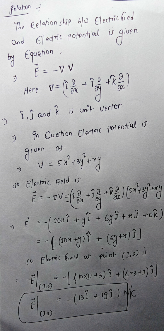 poluhon - The Relationship b/w Electric fed and Electric potential is given by Equation . E =-IV 3 Here are list Page 1 î, 9