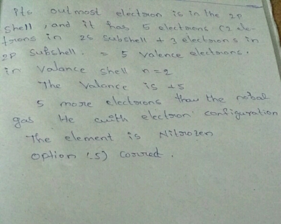 9P Subshell Volance S mone clectrons tha the nbad os 1-le -th t :s Nitro 2en e ele men