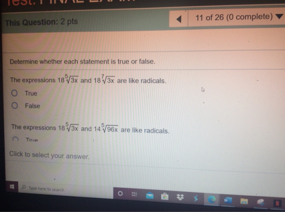 11 of 26 (0 complete) This Question: 2 pts Determine whether each statement is true or false. The expressions 183x and 18W3x