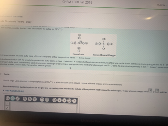 CHEM 1300 Fall 2019 Hi, Linta 15 (Tor credit) is Structures Theory - Copy For consider the two Lewis structures for the suite