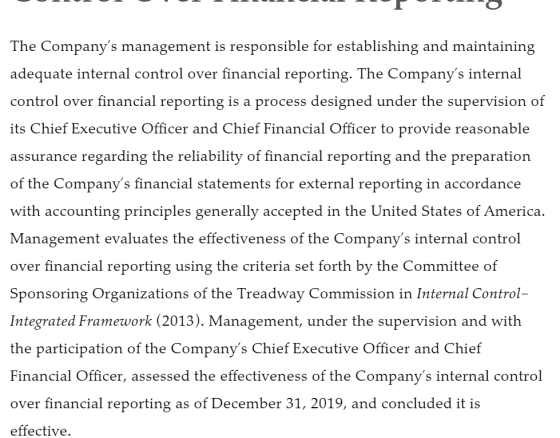 -- - - - The Companys management is responsible for establishing and maintaining adequate internal control over financial re