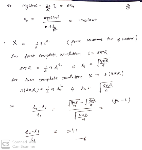 mgsimo e a = mara a = mgsind . = constant m+ 7 h X = £at (from Meetions lawo of motion ) for first complete revolution X= 2K