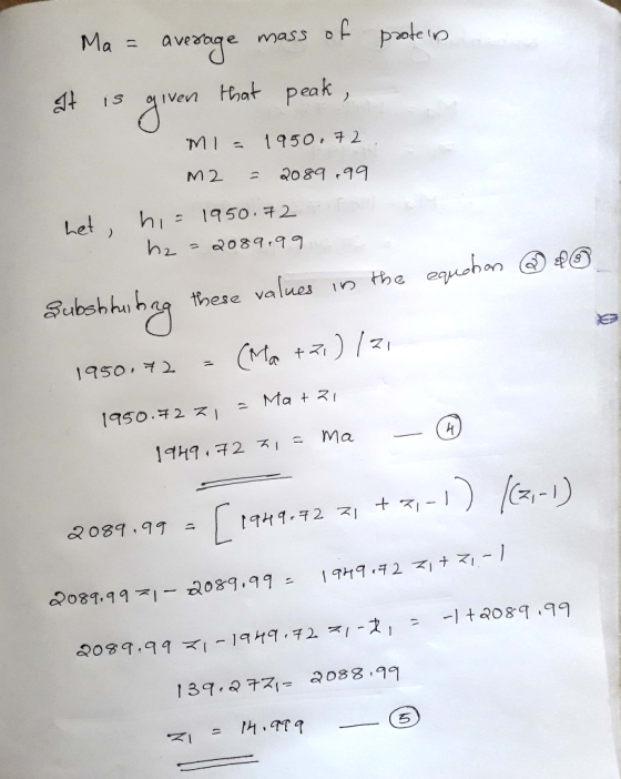 protein O Ma = It is average mass of given that peak, MI = 1950, 72 m2 = 2089,99 het, h = 1950.72 h2 - 2089,99 Subshte bag th