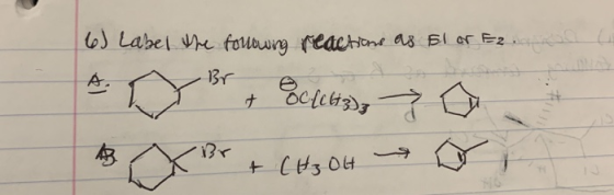 6) Label the following reactions as El or E2 ( 4. DBGctets), →Q ABX Br + CH3OH or