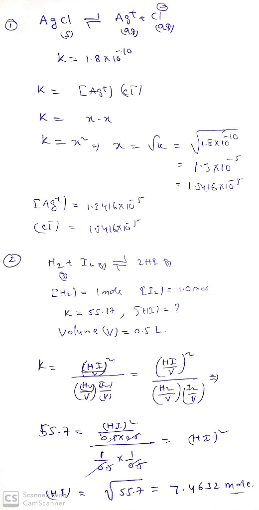 o Agalar Azt hi ha -10 Ka 1.8X10 K= [agt) cil Ke 2-X k=x²2 a=Se = J.8xiolo = 1:3x10 = 1.3416x105 [Agt) = 1.3416x165 (el) = 1.