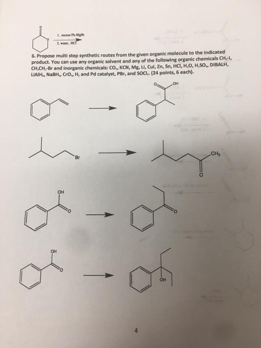 1. CROCSP MB 2. word 6. Propose multi step synthetic routes from the given organic molecule to the indicated product. You can
