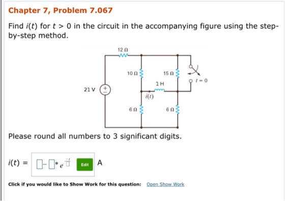 Chapter 7, Problem 7.067 Find i(t) for t > 0 in the circuit in the accompanying figure using the step- by-step method. 12 100