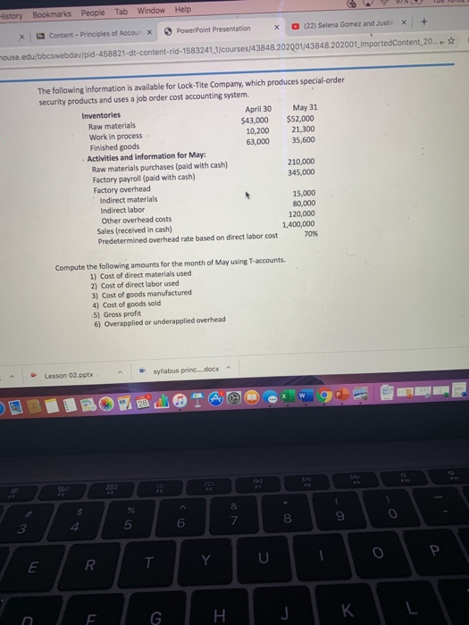 History Bookmarks People Tab Window Help Content- Principles of Accour x O (22) Selena Gomez and Justin O PowerPoint Presenta