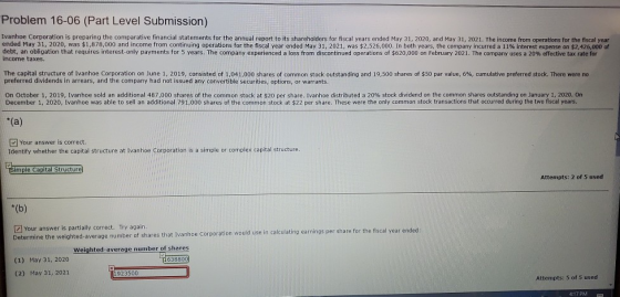 Problem 16-06 (Part Level Submission) Ivanhoe Corporation is preparing the comparative financial statements for the annual re