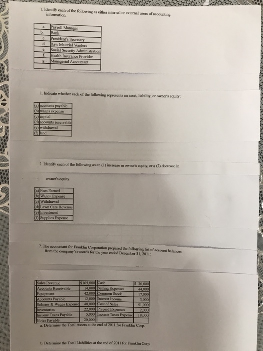 1. Identify each of the following useither internal or external use of accounting information Payroll Manager ni Presidents