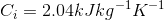 C_i = 2.04kJ kg^{-1}K^{-1}
