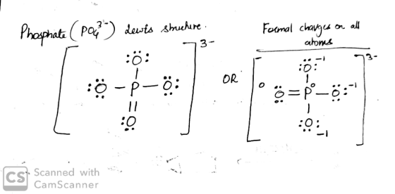 Phosphate (poc) Lewis shuchire. Formal charges on all no atoms ö: 73 10-p-ö: / Orla Scanned with CamScanner