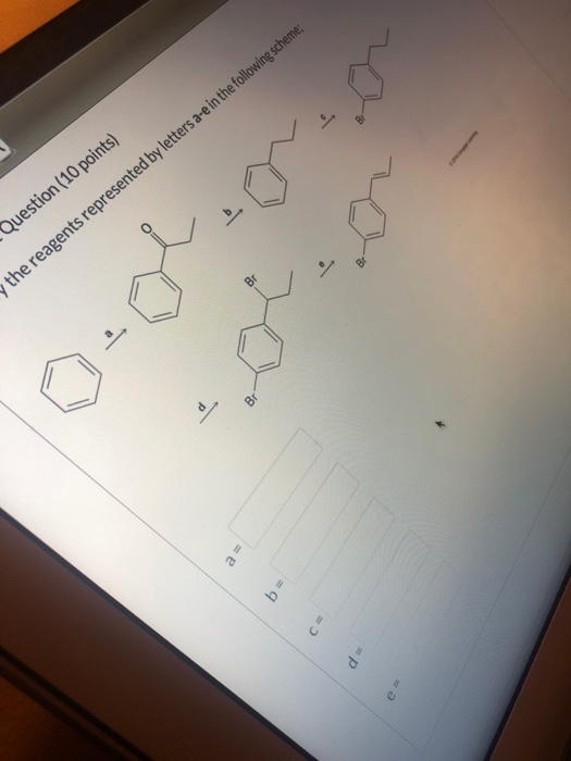 Question (10 points) the reagents represented by letters a-e in the following scheme; o-oligon Br as b= =p