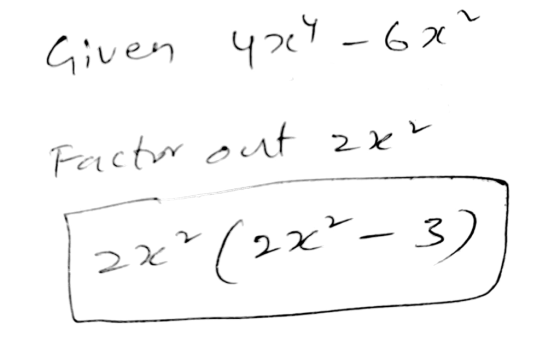 r Given 4204 - 6x² Factor out ax 2** (2x-3) 2002
