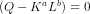 9 – К°L) = 0