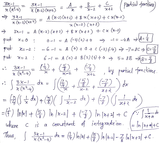 B 32-1 0-1 B= 32-1 7 32-1 3K-1 A x (424) x (2-2) (472) A (x-2)(2+2) + 8 %(x+2) + C 2(3-2) x (x-2)(x+2) u (x-2)(x+2) 32-) = A