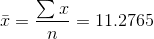 \bar{x}=\frac{\sum x}{n}=11.2765