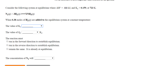 USC LILILILULLS TO ACCESS POILUL ULSII CLULU 101 LS yulJUIOL. Consider the following system at equilibrium where AH° = -111 k