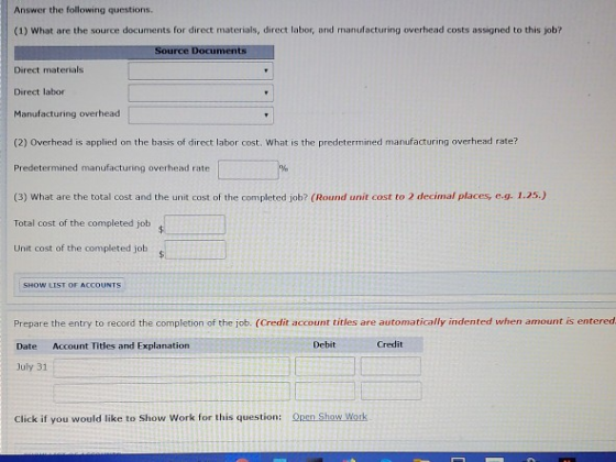 Answer the following questions. (1) What are the source documents for direct materials, direct labor, and manufacturing overh