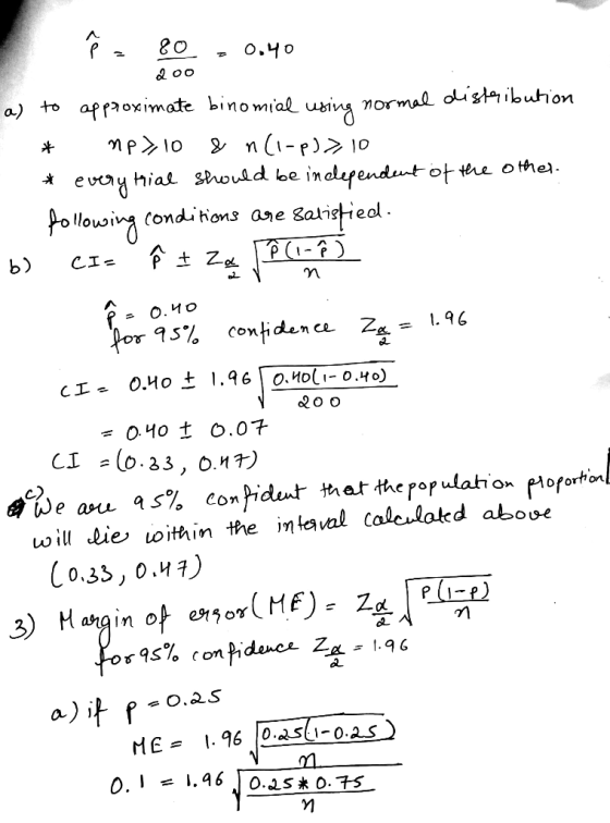 Ñ - 80 - 0.40 200 * . a) to approximate binomial using normal distribution * np>, 10 & n(1-p)>, 10 * everytrial should be ind