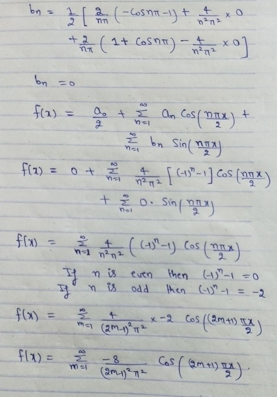 bo & 1 2 דמ n²72 (-Cosna-1) + + 2 ( 24 Cosne) txo] bn =0 f(x) - a & E An Cosna + ² bn Sin (NT) cos interna fla) ot Z he [(-)