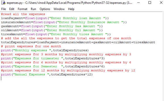X te expenses.py - C:/Users/vinod/AppData/Local/Programs/Python/Python37-32/expenses.py (3... - O File Edit Format Run Option