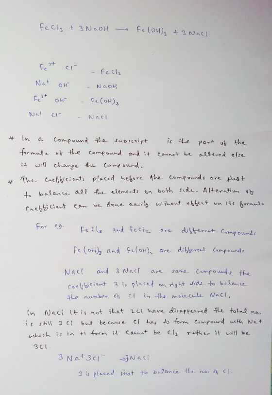 feCl₃ + 3 NaOH Fe(OH)2 +3 Nach Fest cr Fest OH Nat cr - Fella - NaoH - Fe(OH)3 - Nach * In a compound the subscript is the pa