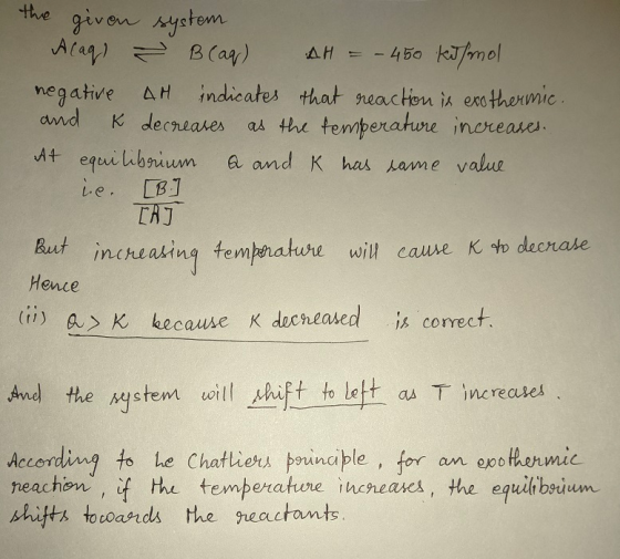 Consider This System At Equilibrium A aq B aq AH 450 KJ mol 