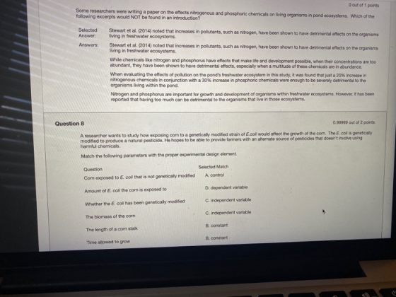 Dout of 1 points Some researchers were writing a paper on the effects nitrogenous and phosphoric chemicals on living organism