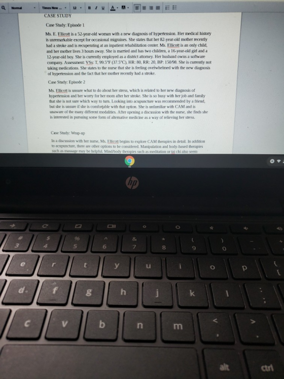 Times New.... 2. BI A.. EHE E CASE STUDY Case Study: Episode 1 Ms. E. Ellicott is a 52-year-old woman with a new diagnosis of
