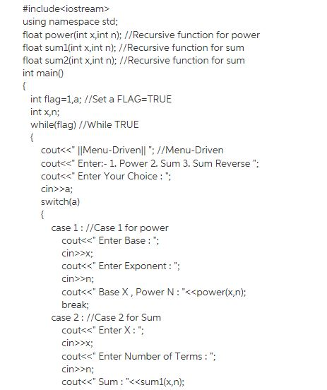 #includec iostream> using namespace std float power(int x,int n); //Recursive function for power float suml(int x,int n); //R