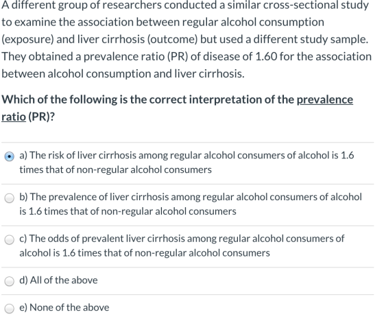 A different group of researchers conducted a similar cross-sectional study to examine the association between regular alcohol