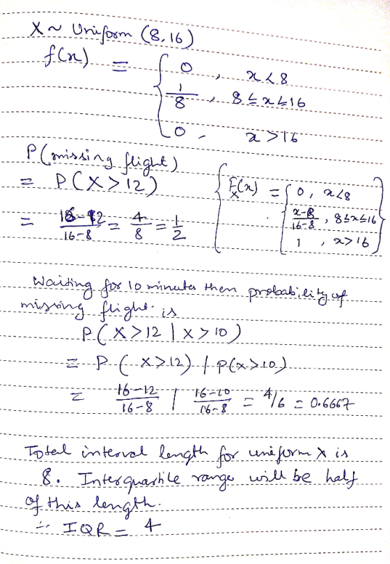 X~ Uniform (8.16) f(n). fo.....228. --------------------- ---...8.42416 ...--------------- to, 2 >76 P(omissing flight) - 2 P