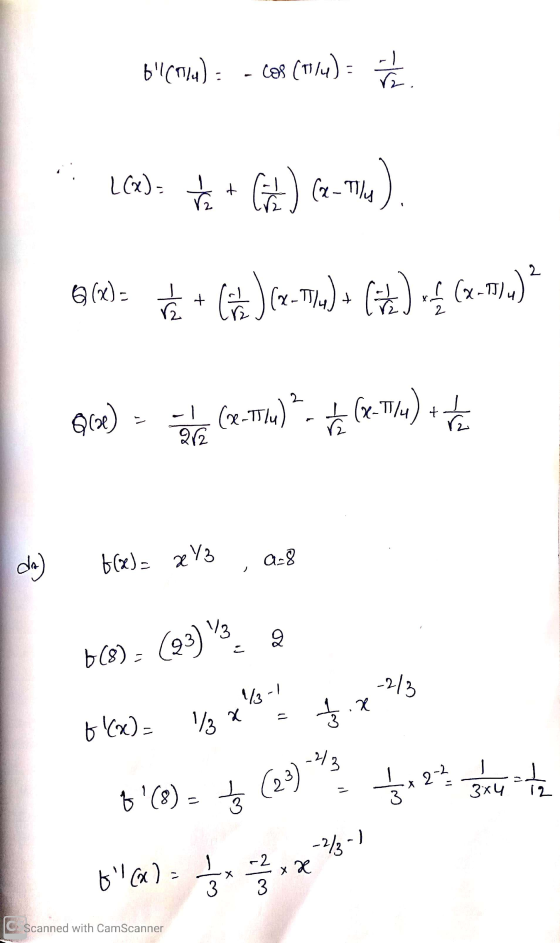 b(W) = - cos (114) = . 5. l(a): 6 + 6) (2-The). 6(4)= + Costa (x-Toyd) + (6) 4 (x-7).)? 962) = (x-76) +- te (2.TVW) + da) f(