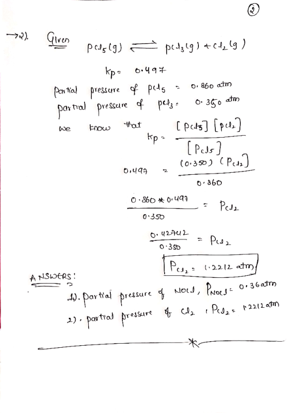 Given pels (g) = pedz lg) + Cl2 lg ) 0.497 0.860 atm atm 0.350 partial kps partial pressure of pets pressure of pelz - [pos]