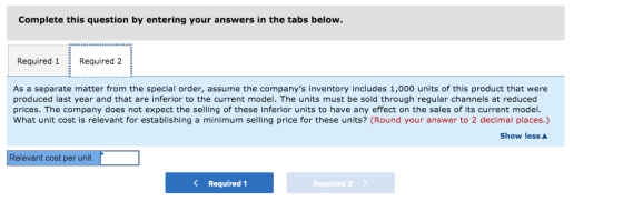 Complete this question by entering your answers in the tabs below. Required 1 Required 2 As a separate matter from the specia