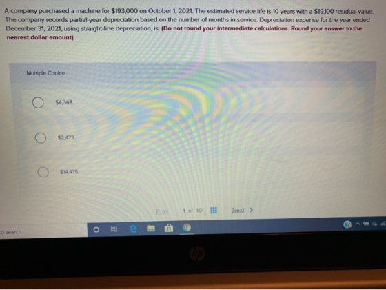 A company purchased a machine for $193,000 on October 1, 2021. The estimated service life is 10 years with a $19,100 residual