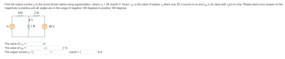 Find the output current i, in the circuit shown below using superposition, where vs = 28 cos(4t) V. Given: 161 is the value o