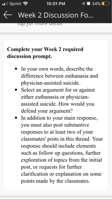 Sprint 10:01 PM 34% 6 Week 2 Discussion Fo... τον υιιυιιααιιι Complete your Week 2 required discussion prompt. In your own wo
