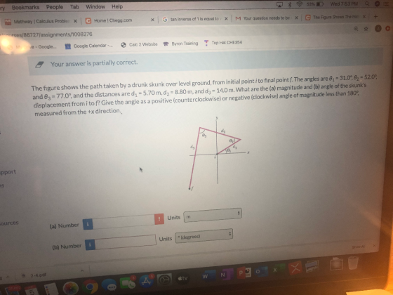 ry Bookmarks People Tab Window Help * 53%D Wed 7:53 PM a OE C M X Mathway Calculus Probler x Home | Chegg.com + G tan inverse