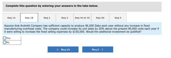 Complete this question by entering your answers in the tabs below. Req 1A Reg 1B Req 2 Req3 Req 4A to 4C Req 4D Req 5 Assume