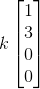 k\begin{bmatrix} 1\\ 3\\ 0\\ 0 \end{bmatrix}