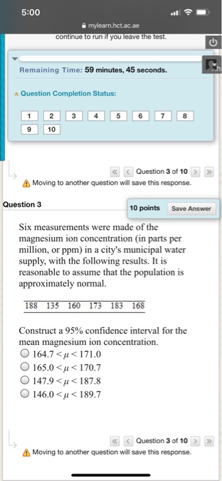 5:00 mylearn.hct.ac.ae continue to run if you leave the test. Remaining Time: 59 minutes, 45 seconds. Question Completion Sta