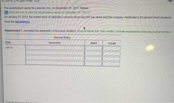 CIU-SIM ( al ) The stockholders equity for Lakeville, Inc., on December 31, 2017, follows: (Click the icon to view the stock