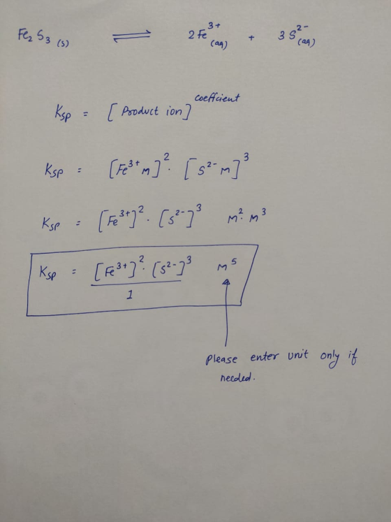 Fez 53 (3) - 2 For any & 35 ) Ksp = { Production coeficient Ksp : (Fest 9 ]? [52 m² kse : [Fe3rg? (s 73 mi mi Kp [y? ( 1 ple