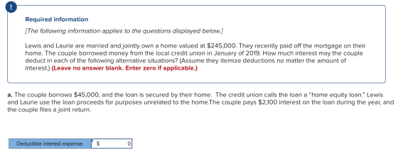 Required information [The following information applies to the questions displayed below.] Lewis and Laurie are married and j