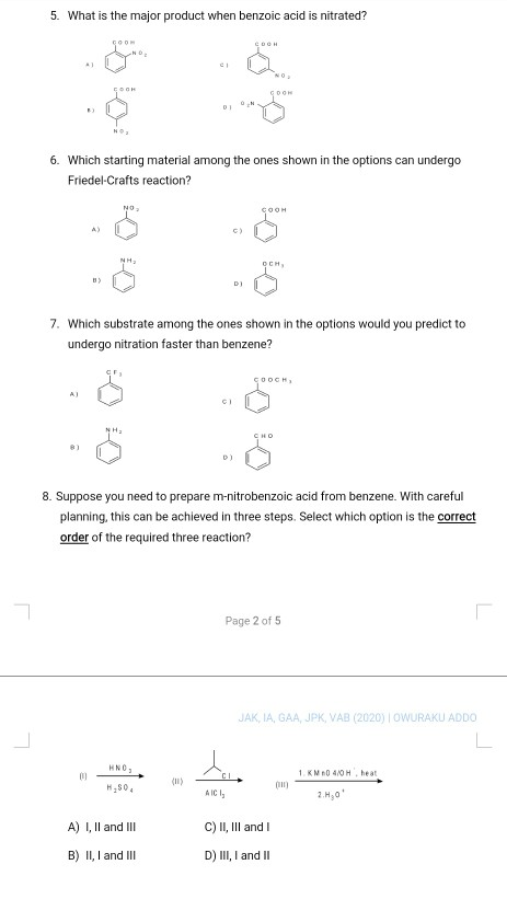 5. What is the major product when benzoic acid is nitrated? GOD COOH C COOR GOOH 6. Which starting material among the ones sh