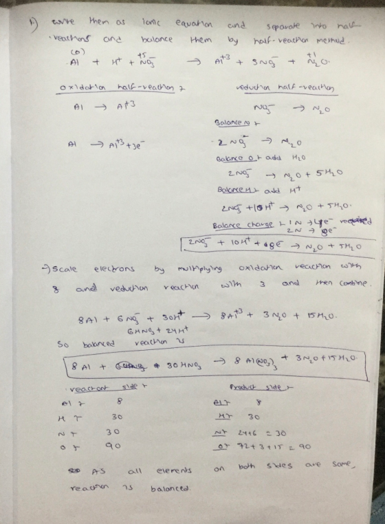 1 conre them as realhions and lonc balance equation them and by separate into have half-reaction memud. ts A + 4 + NO → Aits