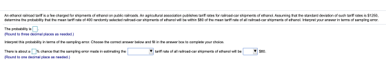 An ethanol railroad tariff is a fee charged for shipments of ethanol on public railroads. An agricultural association publish