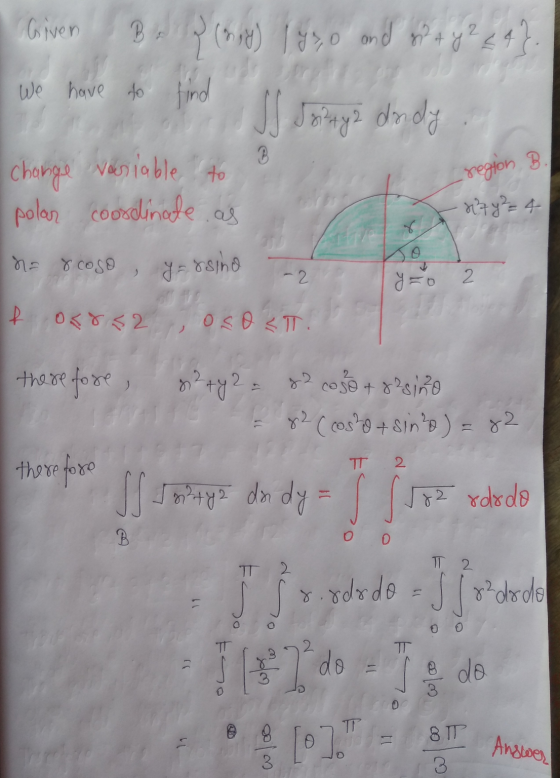 Conver By 2 (6 mg) Ifs,o old to + g? 24} We have to find JJ Soittyz dady change variable to polar coordinate as B -region, B
